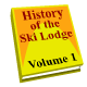 History of the Ski Lodge